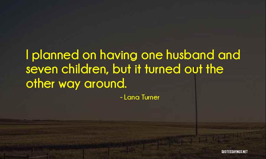 15501 Quotes By Lana Turner 15501 Quotes By Lana Turner