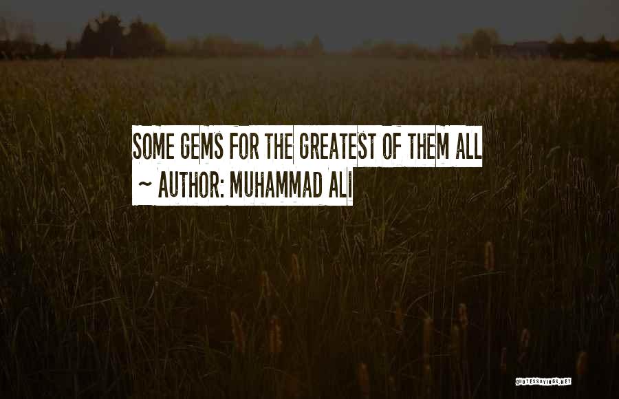 Muhammad Ali Quotes: Some Gems For The Greatest Of Them All