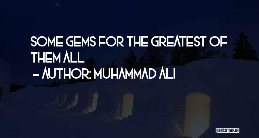 Muhammad Ali Quotes: Some Gems For The Greatest Of Them All