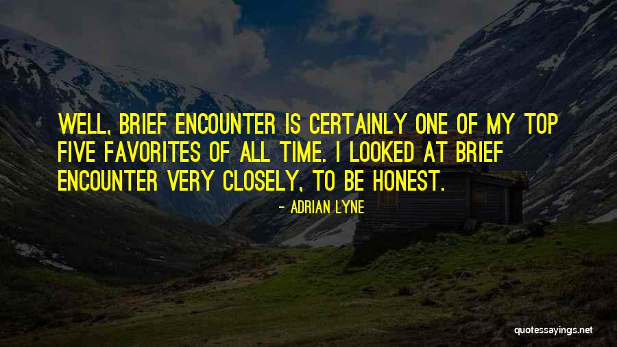1553 Chester Quotes By Adrian Lyne 1553 Chester Quotes By Adrian Lyne