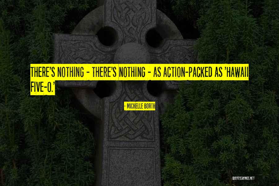 1555 Angel Quotes By Michelle Borth
