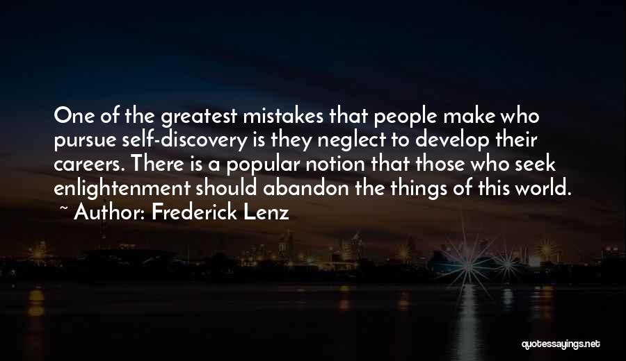 15564 Quotes By Frederick Lenz