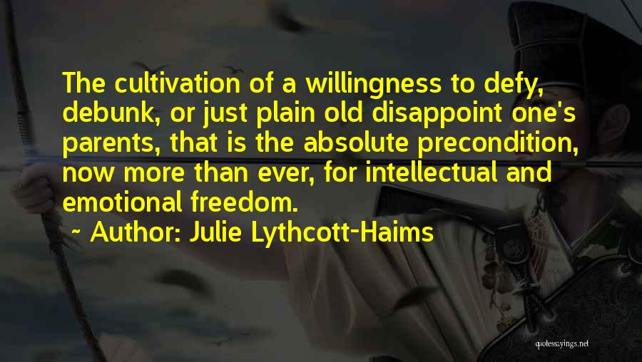 15564 Quotes By Julie Lythcott-Haims