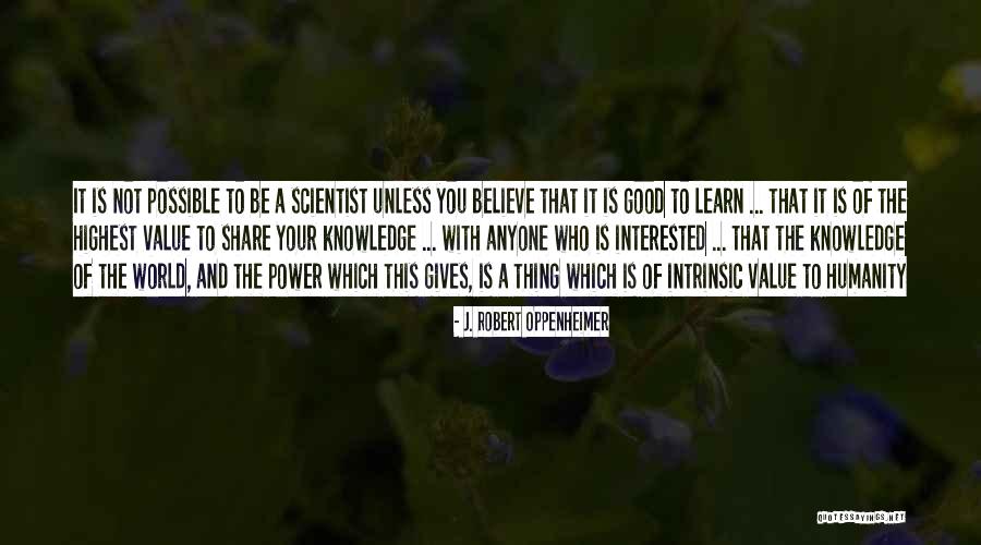 15569393 Quotes By J. Robert Oppenheimer 15569393 Quotes By J. Robert Oppenheimer