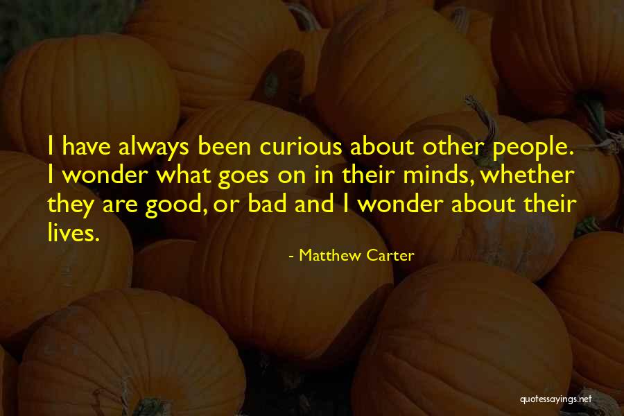 1558 Trancas Quotes By Matthew Carter