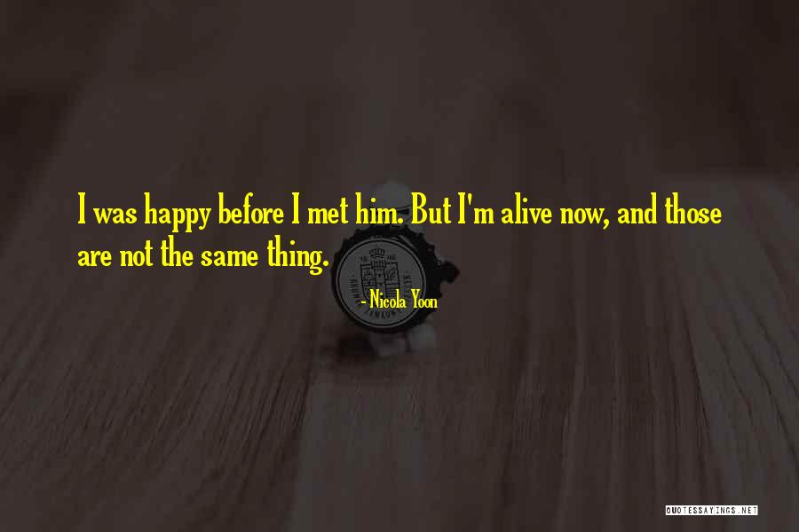 15588360 Quotes By Nicola Yoon 15588360 Quotes By Nicola Yoon