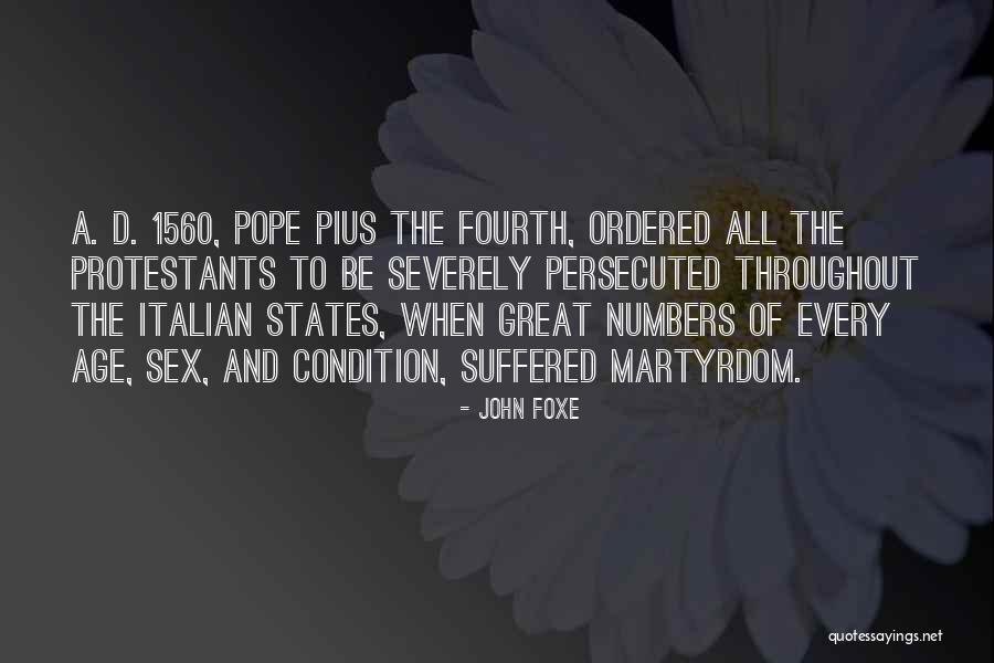 1560 Quotes By John Foxe 1560 Quotes By John Foxe
