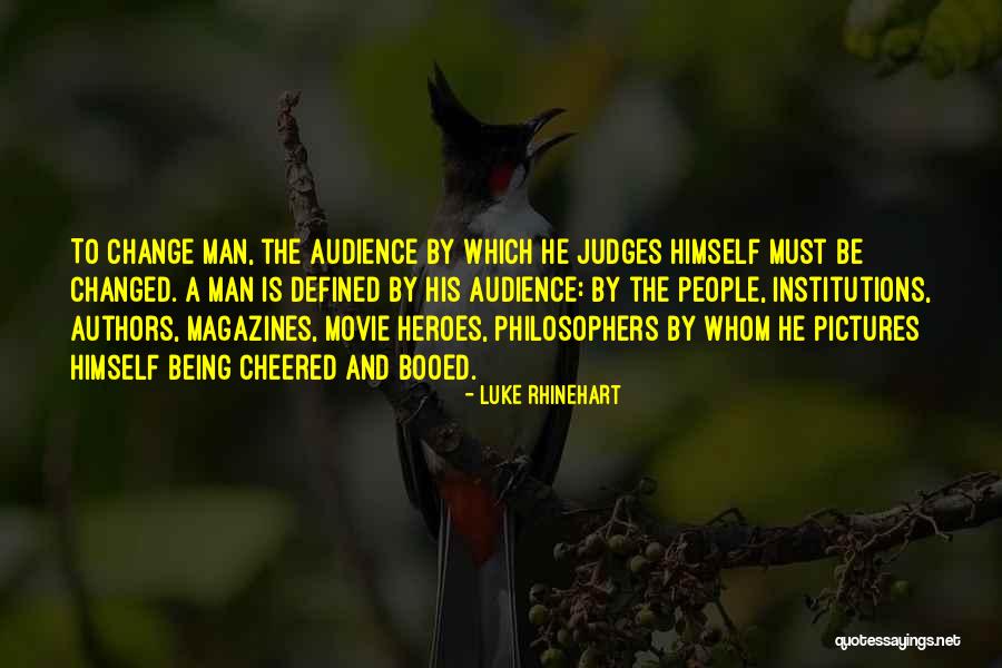 15654694 Quotes By Luke Rhinehart 15654694 Quotes By Luke Rhinehart