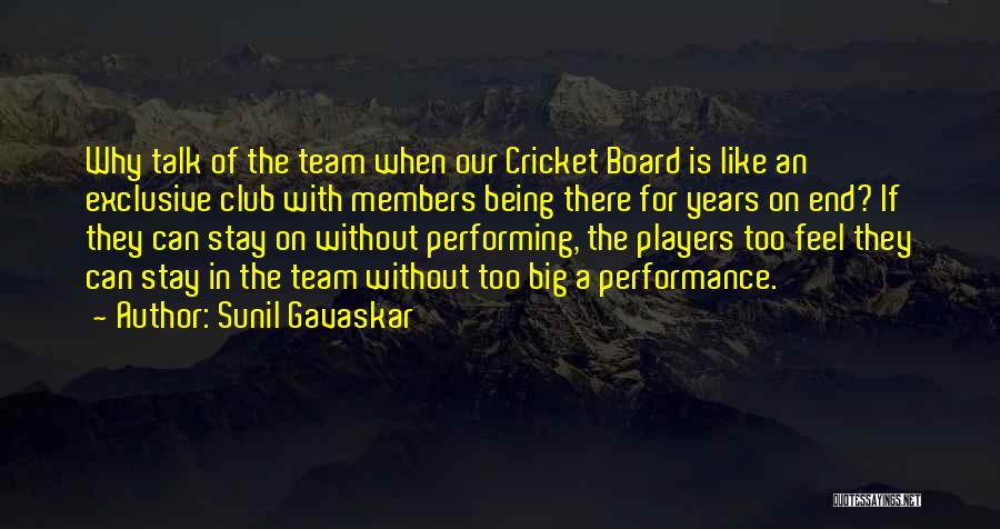 Sunil Gavaskar Quotes: Why Talk Of The Team When Our Cricket Board Is Like An Exclusive Club With Members Being There For Years