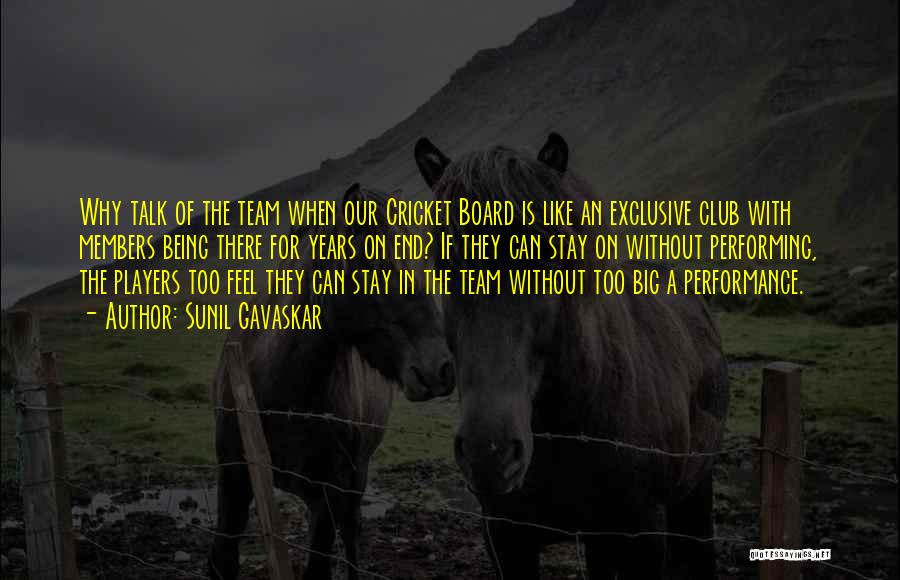 Sunil Gavaskar Quotes: Why Talk Of The Team When Our Cricket Board Is Like An Exclusive Club With Members Being There For Years