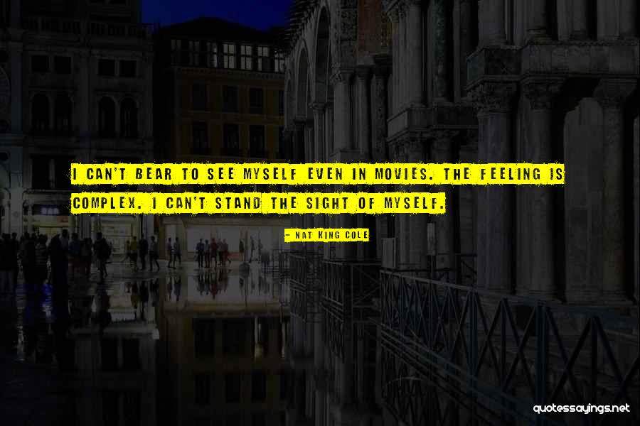 1575 Quotes By Nat King Cole 1575 Quotes By Nat King Cole