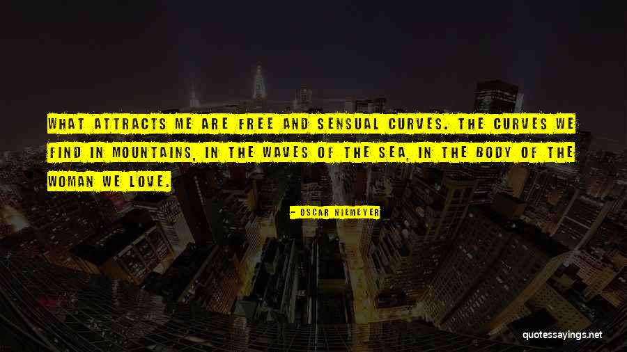 1575 Quotes By Oscar Niemeyer 1575 Quotes By Oscar Niemeyer