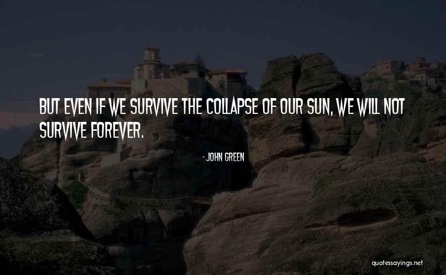 15851 Quotes By John Green 15851 Quotes By John Green