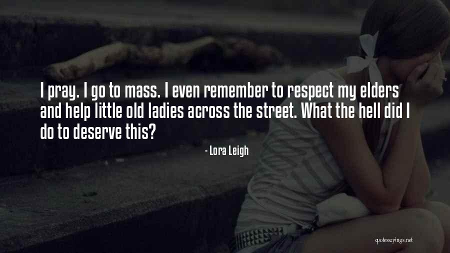 159 Pill Quotes By Lora Leigh 159 Pill Quotes By Lora Leigh