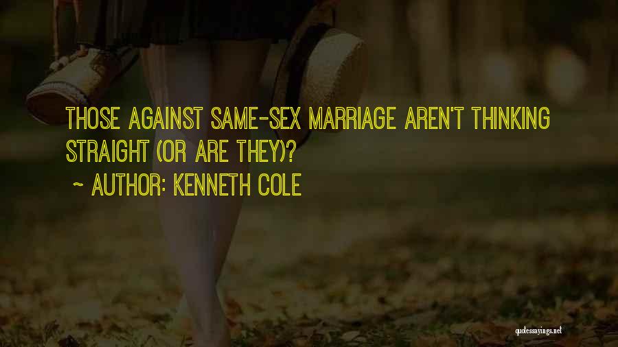 Kenneth Cole Quotes: Those Against Same-sex Marriage Aren't Thinking Straight (or Are They)?