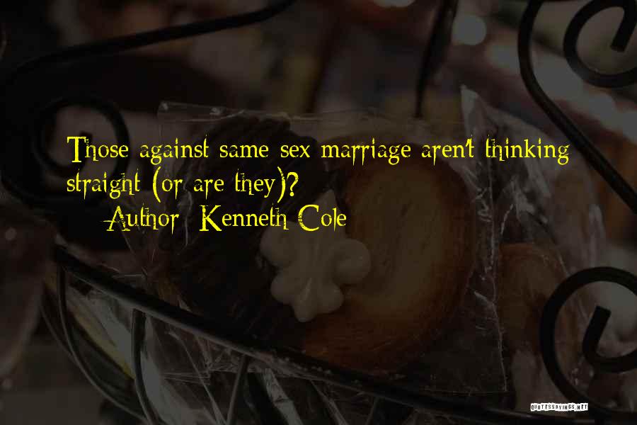 Kenneth Cole Quotes: Those Against Same-sex Marriage Aren't Thinking Straight (or Are They)?