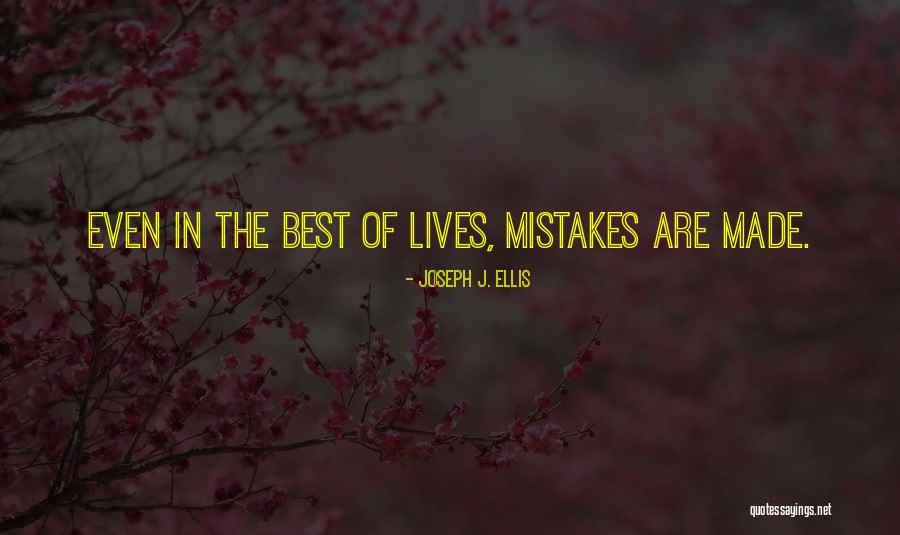 15941850 Quotes By Joseph J. Ellis 15941850 Quotes By Joseph J. Ellis