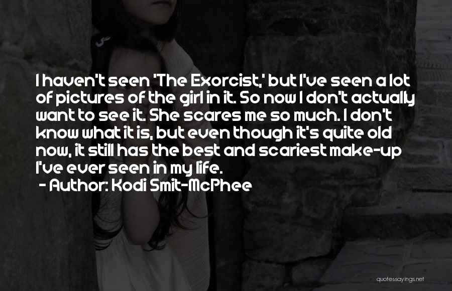 Kodi Smit-McPhee Quotes: I Haven't Seen 'the Exorcist,' But I've Seen A Lot Of Pictures Of The Girl In It. So Now I