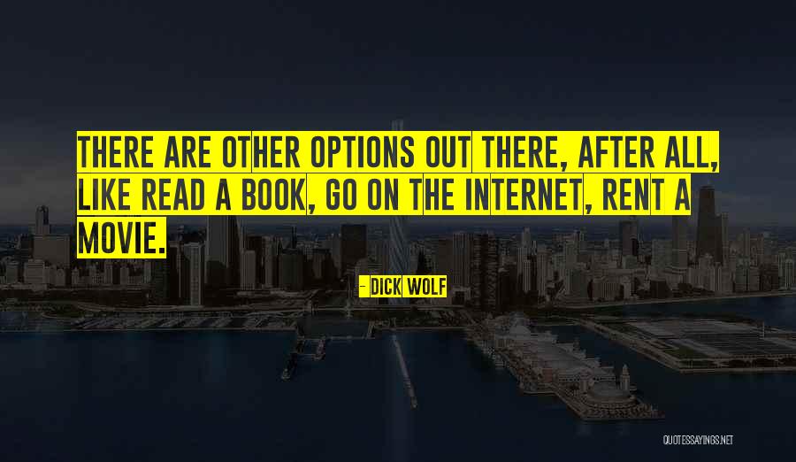 1599 86 Quotes By Dick Wolf 1599 86 Quotes By Dick Wolf