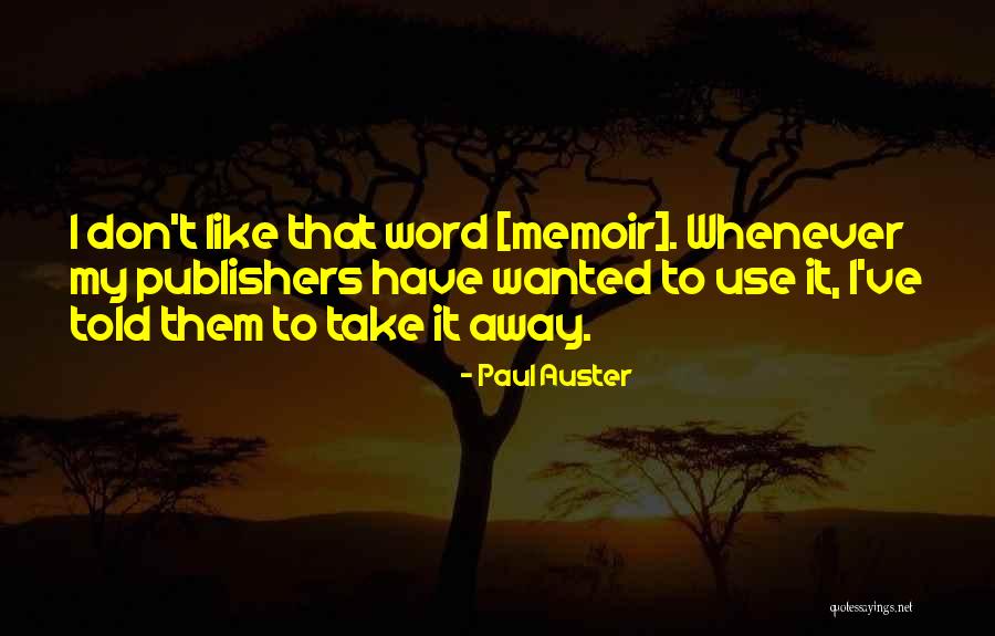 15s Dresses Quotes By Paul Auster 15s Dresses Quotes By Paul Auster