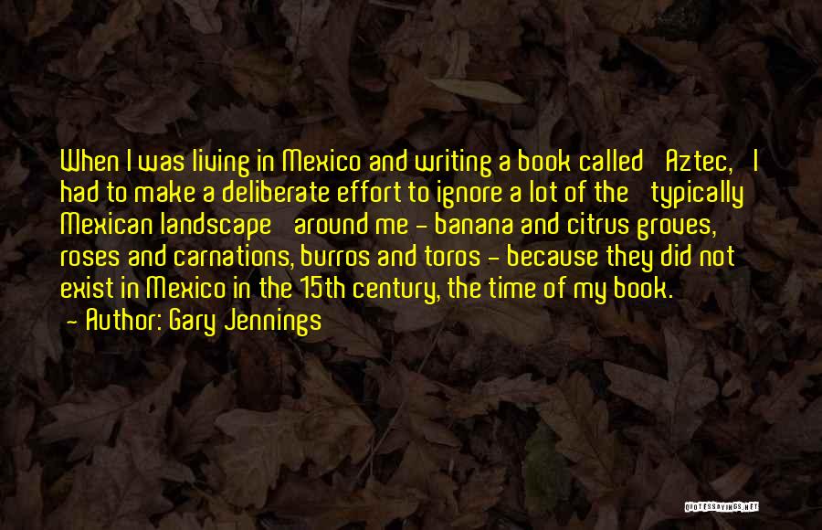 15th Century Quotes By Gary Jennings