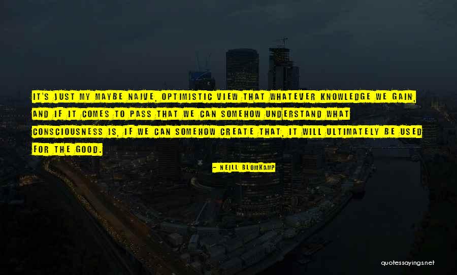 16 December Aps Attack Quotes By Neill Blomkamp 16 December Aps Attack Quotes By Neill Blomkamp