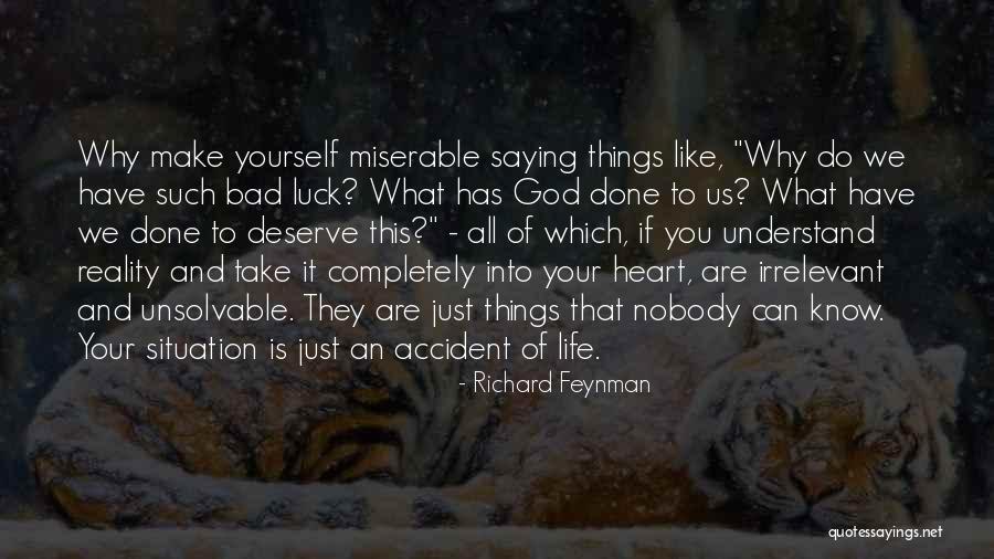 16 Karmapa Quotes By Richard Feynman 16 Karmapa Quotes By Richard Feynman