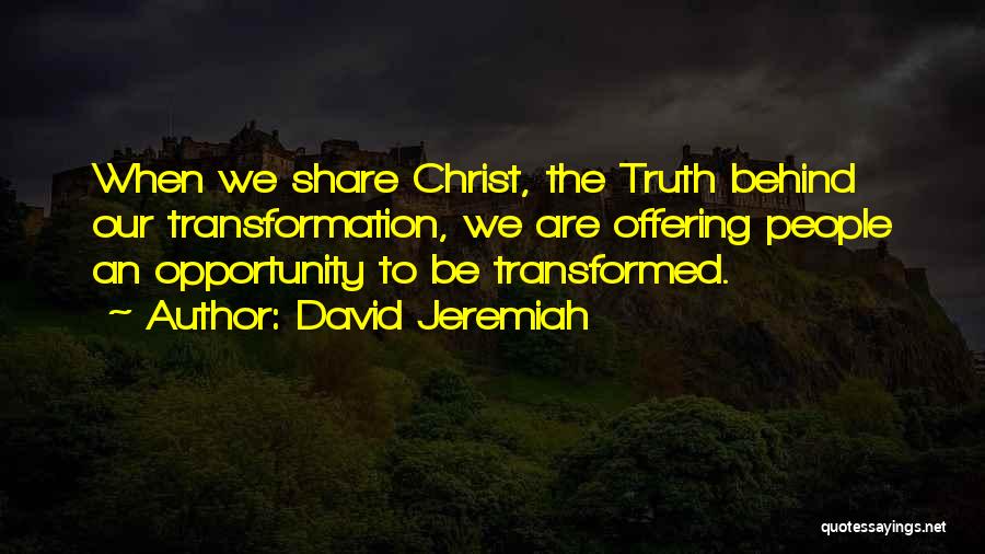 160 Movie Quotes By David Jeremiah