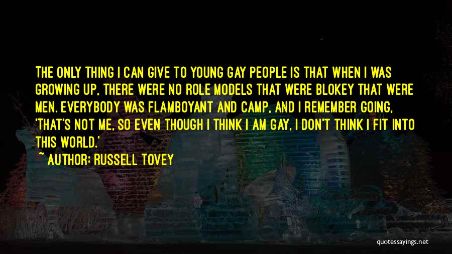 Russell Tovey Quotes: The Only Thing I Can Give To Young Gay People Is That When I Was Growing Up, There Were No