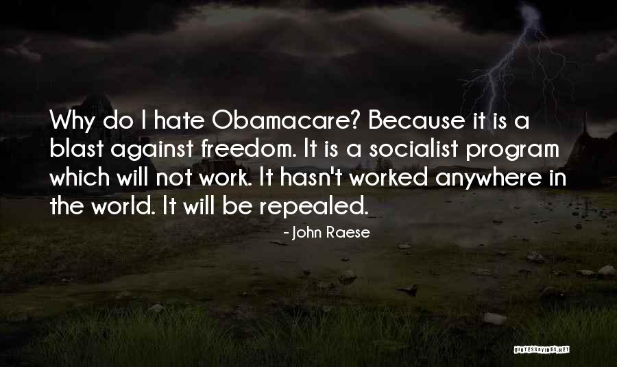 16117 Quotes By John Raese 16117 Quotes By John Raese