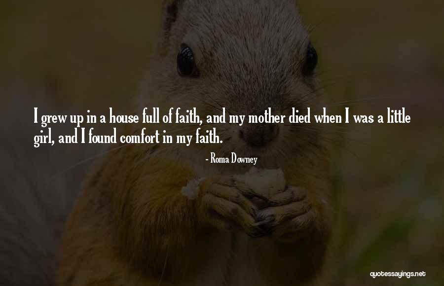 16150 Quotes By Roma Downey 16150 Quotes By Roma Downey