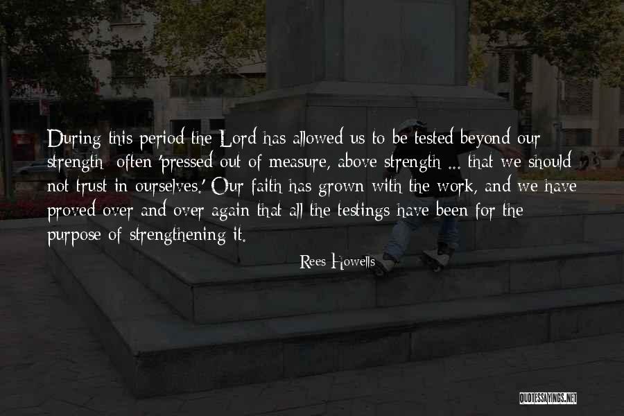 16159278 Quotes By Rees Howells 16159278 Quotes By Rees Howells