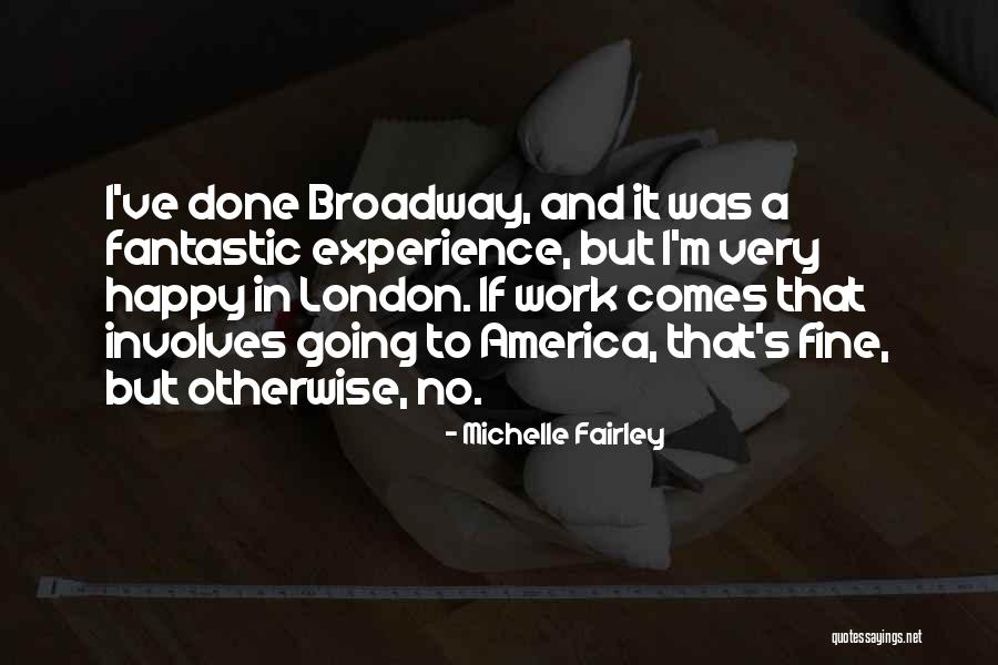 16177412 Quotes By Michelle Fairley 16177412 Quotes By Michelle Fairley