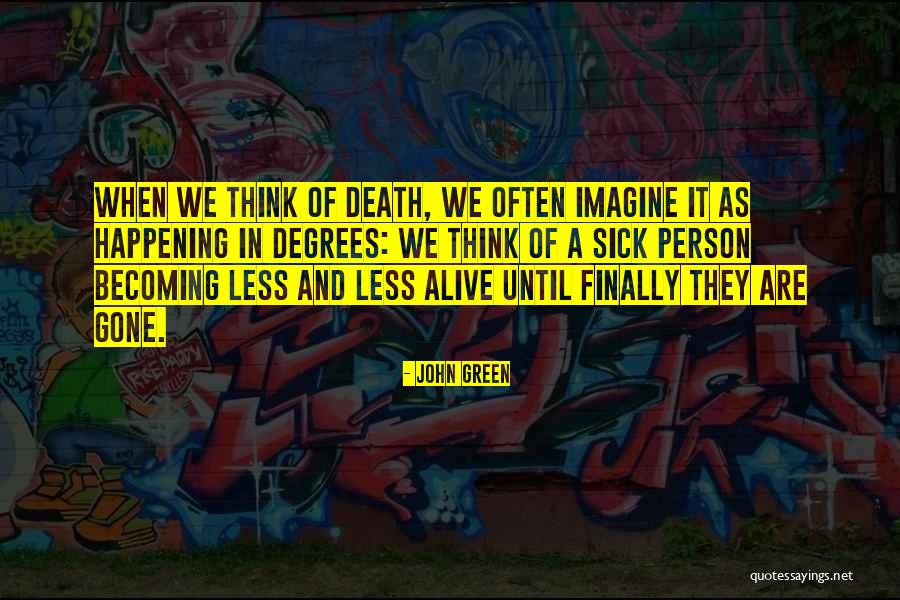161st Arw Quotes By John Green 161st Arw Quotes By John Green