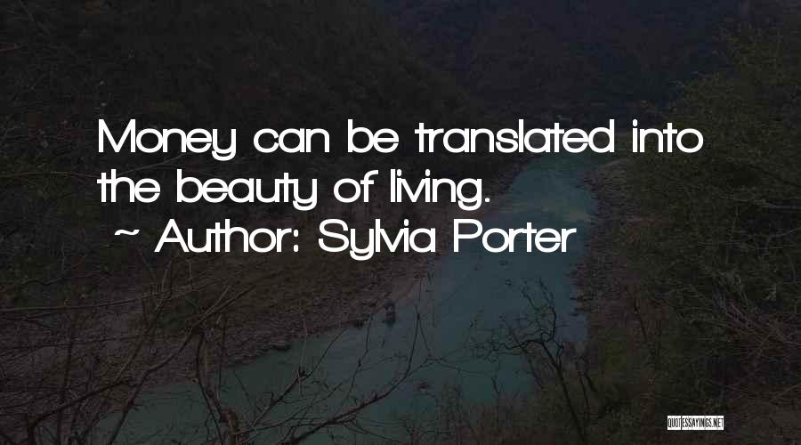 1622 Mesquite Quotes By Sylvia Porter