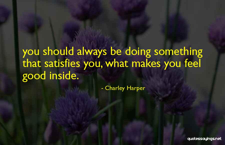 16229684 Quotes By Charley Harper 16229684 Quotes By Charley Harper
