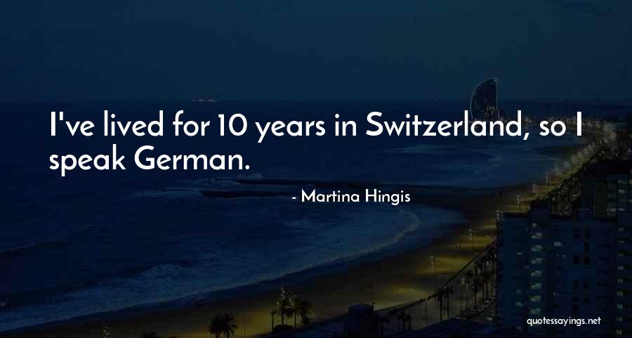 1630 Military Quotes By Martina Hingis 1630 Military Quotes By Martina Hingis
