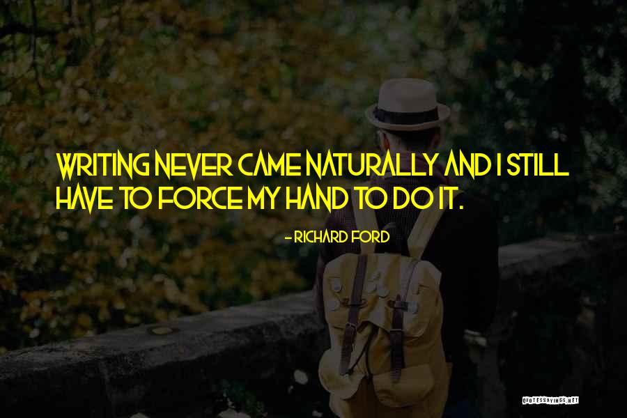 1630 Quotes By Richard Ford 1630 Quotes By Richard Ford
