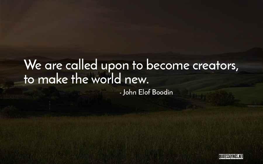 16310 Quotes By John Elof Boodin 16310 Quotes By John Elof Boodin