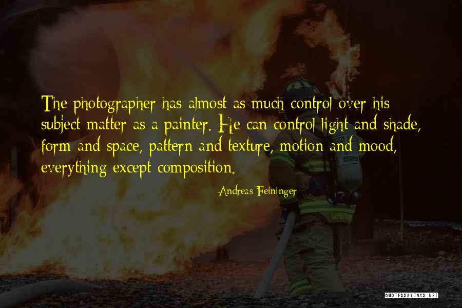 16345 Quotes By Andreas Feininger 16345 Quotes By Andreas Feininger