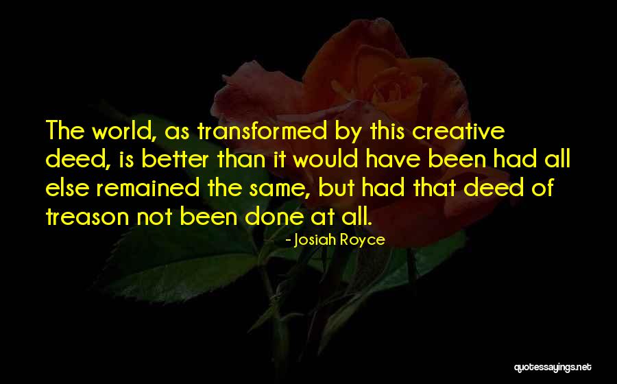 1638 Hawthorne Quotes By Josiah Royce 1638 Hawthorne Quotes By Josiah Royce