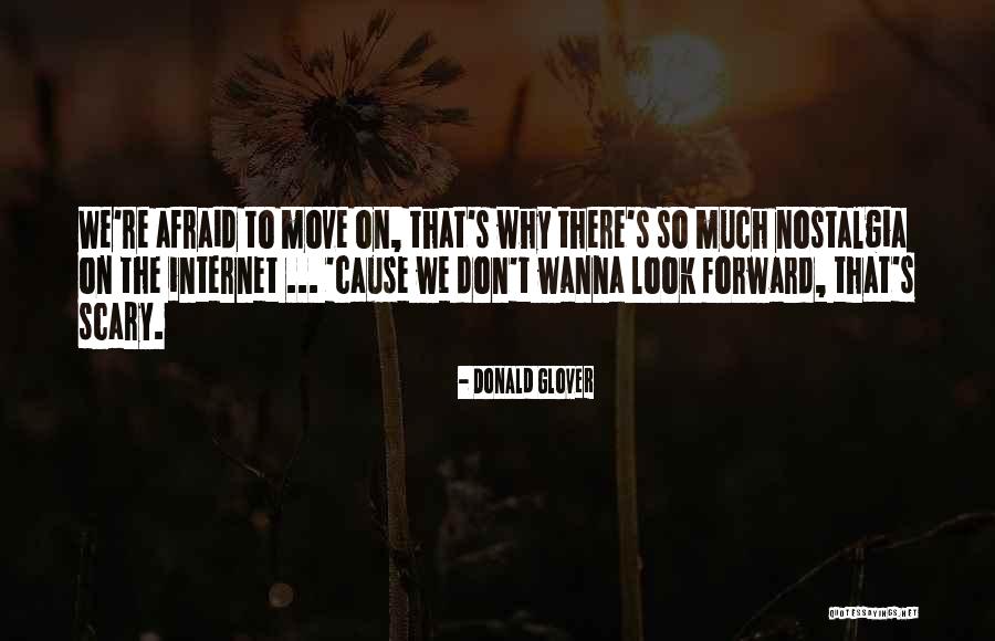 16384 Quotes By Donald Glover 16384 Quotes By Donald Glover