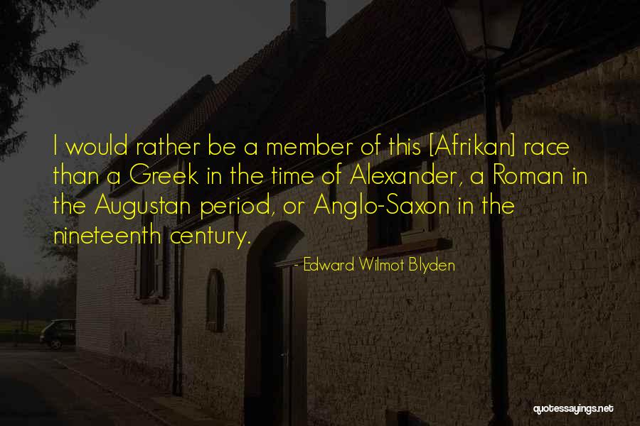 164 Centimeters Quotes By Edward Wilmot Blyden 164 Centimeters Quotes By Edward Wilmot Blyden