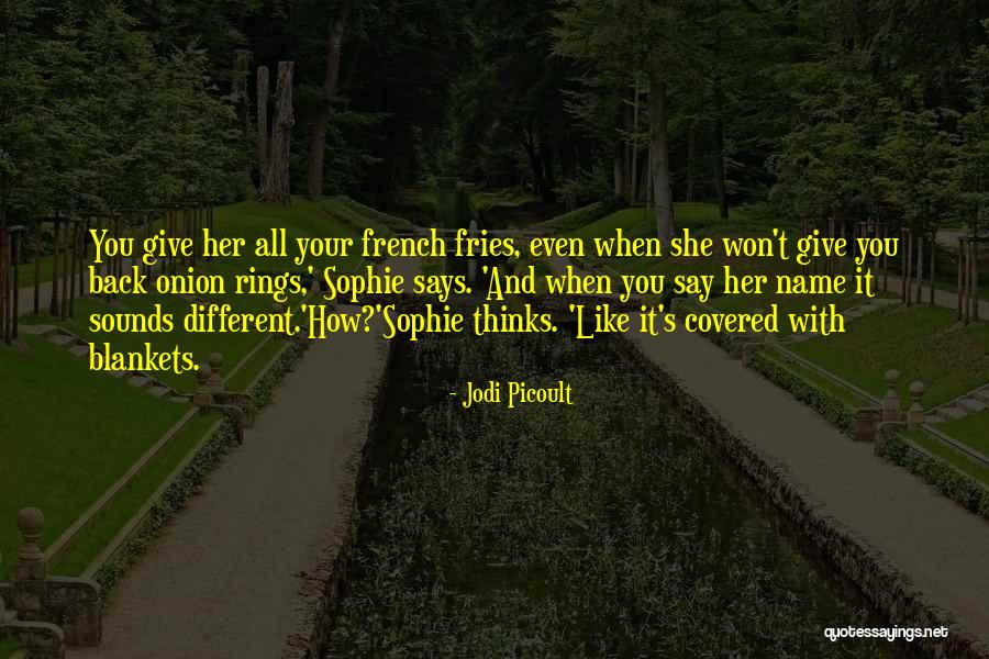 16430 Quotes By Jodi Picoult 16430 Quotes By Jodi Picoult
