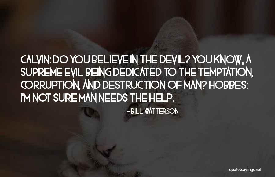 16433 Quotes By Bill Watterson 16433 Quotes By Bill Watterson