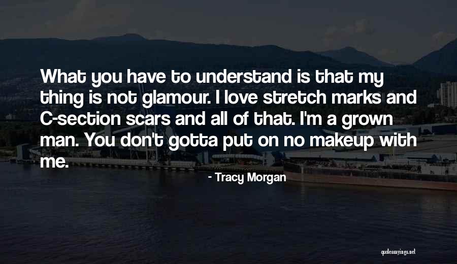 1652 York Quotes By Tracy Morgan 1652 York Quotes By Tracy Morgan