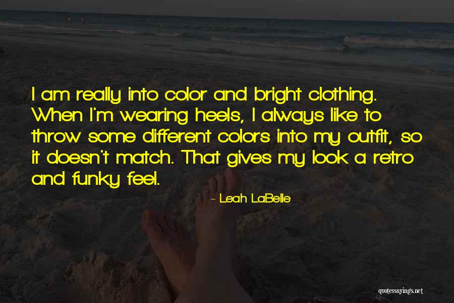 16525 Quotes By Leah LaBelle 16525 Quotes By Leah LaBelle