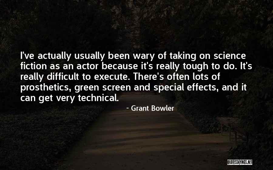 1656 Louise Quotes By Grant Bowler 1656 Louise Quotes By Grant Bowler