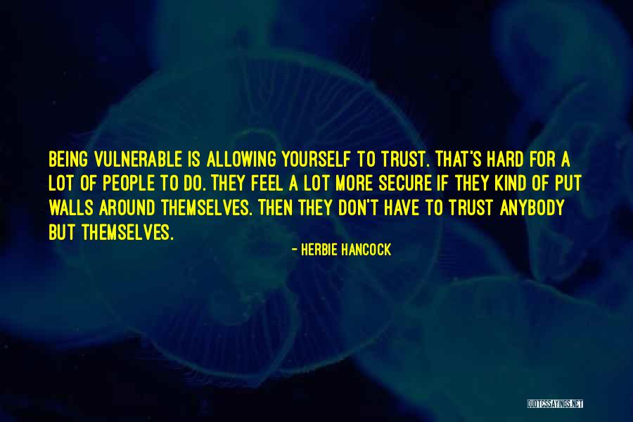 16561 Z0l 000 Quotes By Herbie Hancock 16561 Z0l 000 Quotes By Herbie Hancock