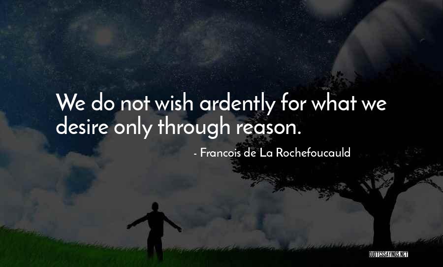 16571 0v020 Quotes By Francois De La Rochefoucauld 16571 0v020 Quotes By Francois De La Rochefoucauld